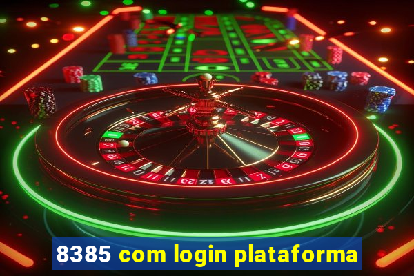 8385 com login plataforma